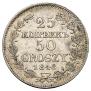 25 копеек - 50 грошей 1848 года