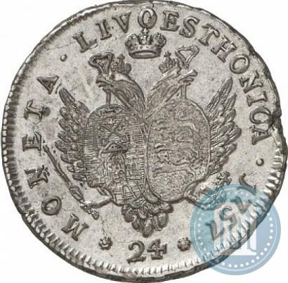 Picture 24 kopecks 1757 year  "For Livonia"