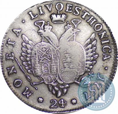 Picture 24 kopecks 1757 year  "For Livonia"