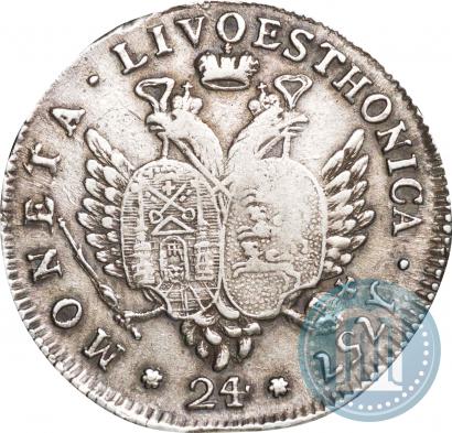 Picture 24 kopecks 1757 year  "For Livonia"