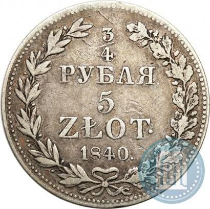 Picture 3/4 roubles - 5 złotych 1840 year MW 
