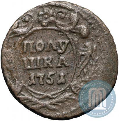 Фото Полушка 1751 года  