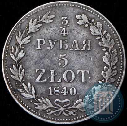 Picture 3/4 roubles - 5 złotych 1840 year MW 