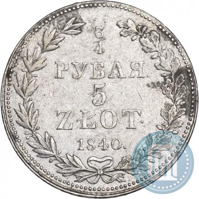 Picture 3/4 roubles - 5 złotych 1840 year MW 
