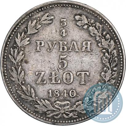 Picture 3/4 roubles - 5 złotych 1840 year MW 