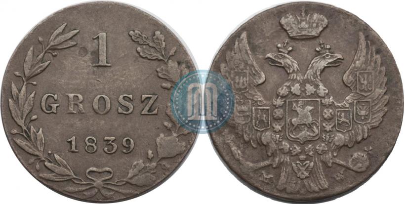 Фото 1 грош 1839 года MW 