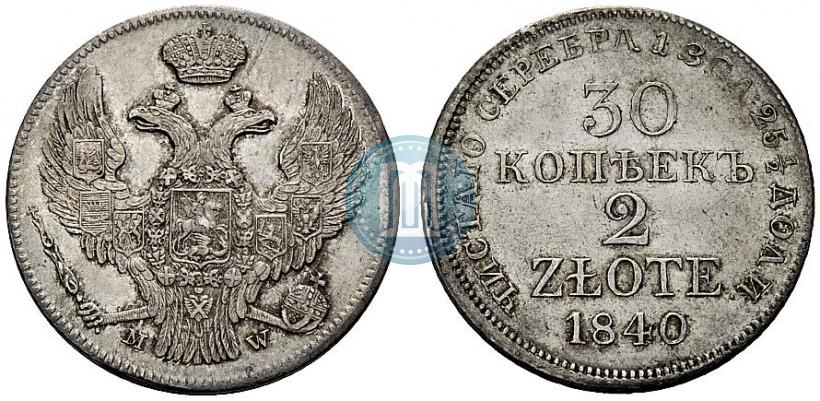 Picture 30 kopecks - 2 złotych 1840 year MW 