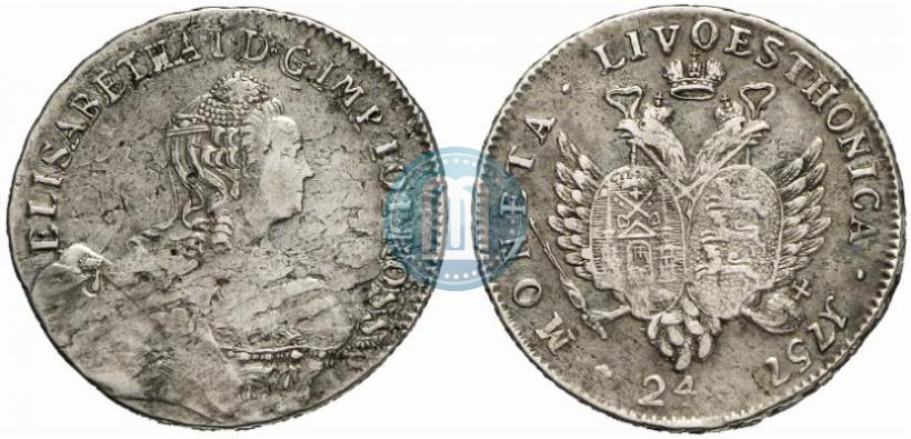 Picture 24 kopecks 1757 year  "For Livonia"