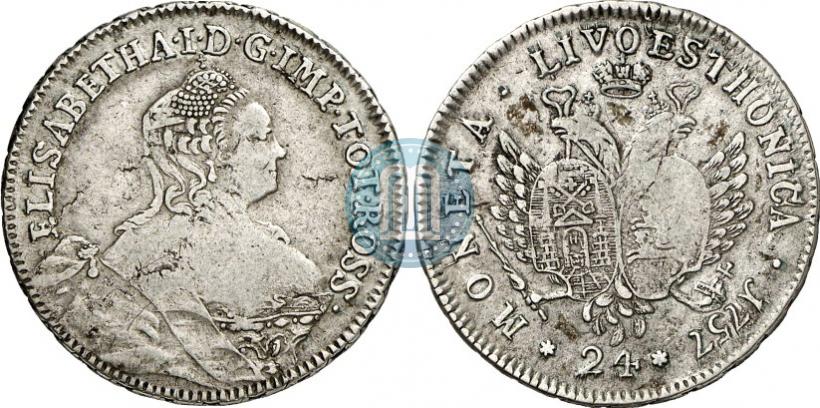 Фото 24 копейки 1757 года  "Ливонез"