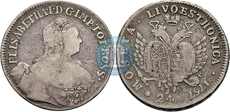 Фото 24 копейки 1757 года  "Ливонез"