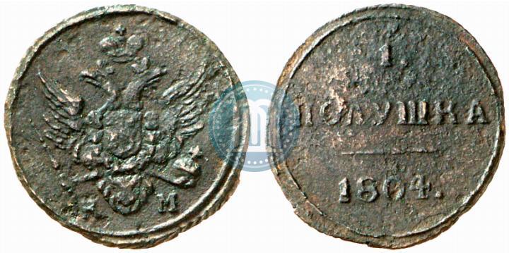Фото Полушка 1804 года КМ 