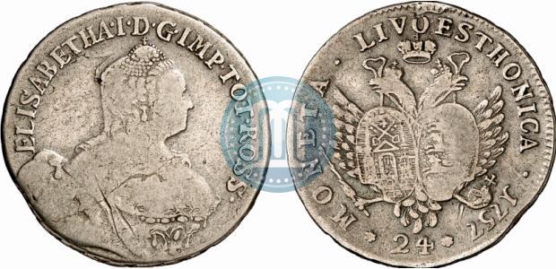 Picture 24 kopecks 1757 year  "For Livonia"
