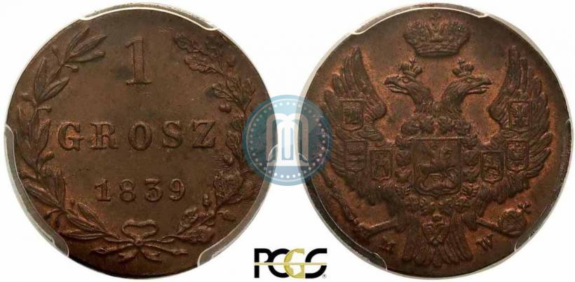 Фото 1 грош 1839 года MW 