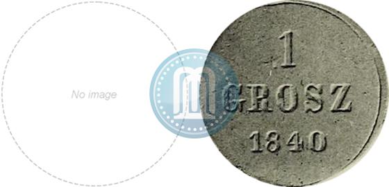 Фото 1 грош 1840 года MW "Пробный"