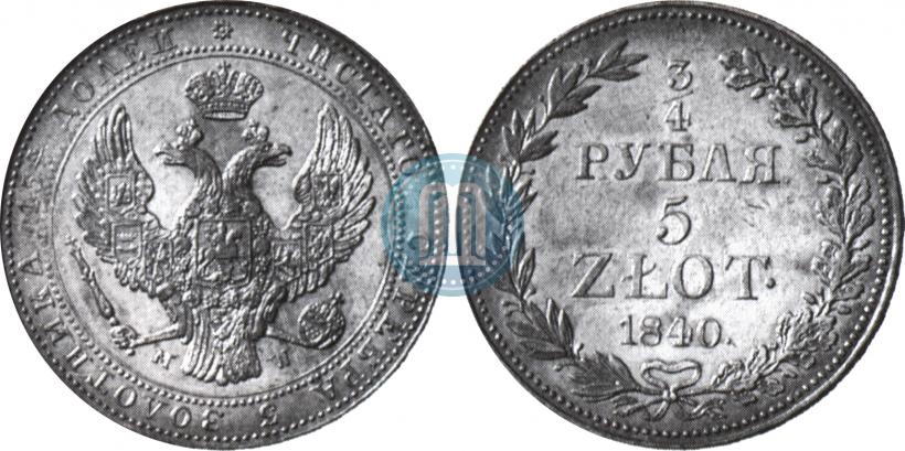 Picture 3/4 roubles - 5 złotych 1840 year MW 