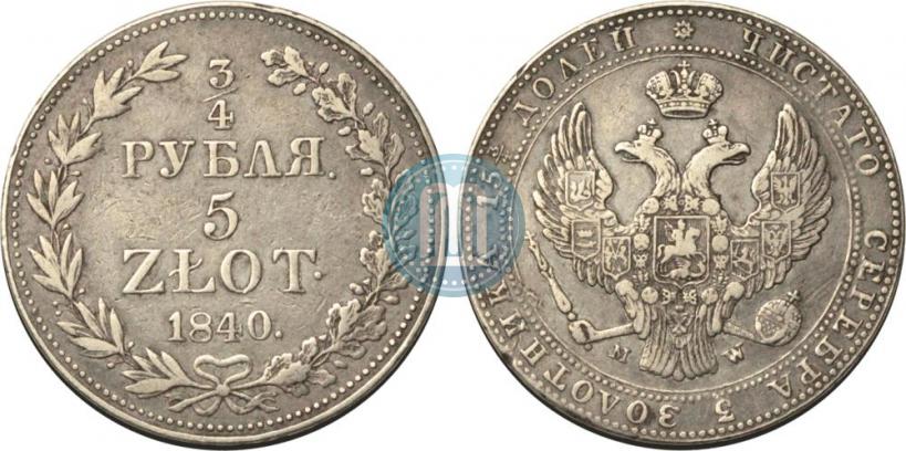 Picture 3/4 roubles - 5 złotych 1840 year MW 