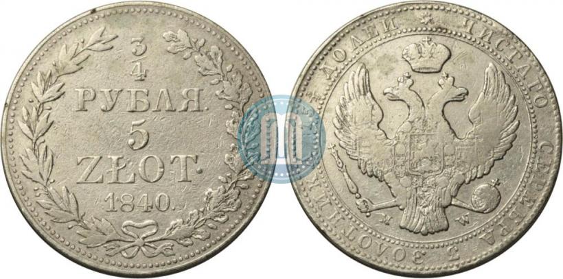 Picture 3/4 roubles - 5 złotych 1840 year MW 