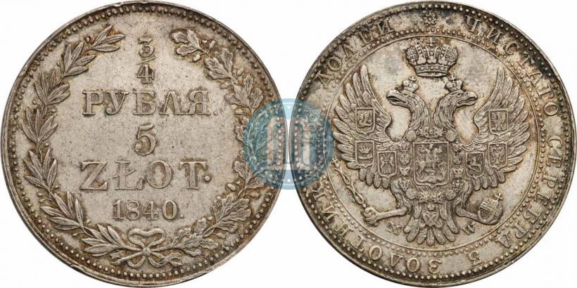 Picture 3/4 roubles - 5 złotych 1840 year MW 