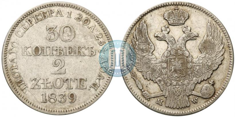 Picture 30 kopecks - 2 złotych 1839 year MW 