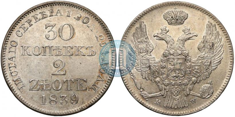 Picture 30 kopecks - 2 złotych 1839 year MW 