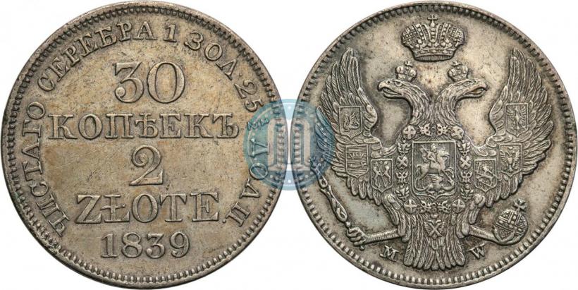 Picture 30 kopecks - 2 złotych 1839 year MW 