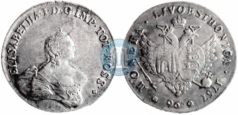 Picture 96 kopecks 1757 year  "For Livonia"