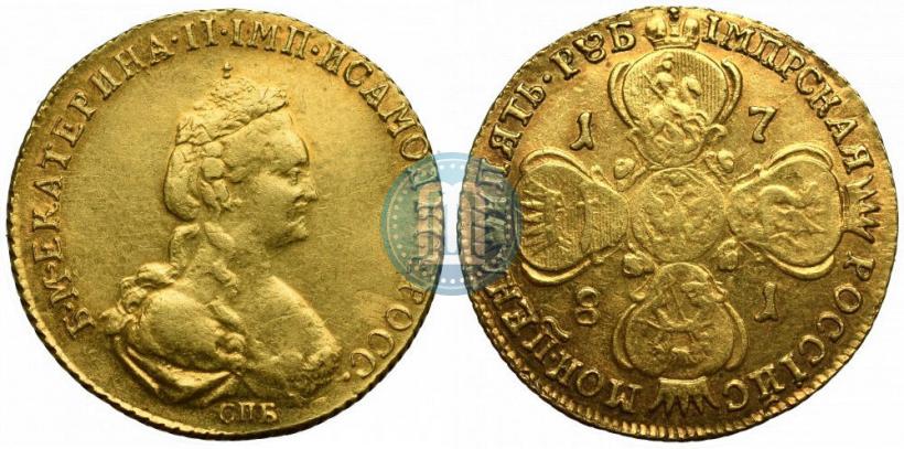 Picture 5 roubles 1781 year СПБ 