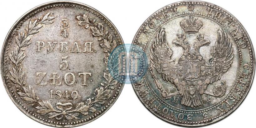Picture 3/4 roubles - 5 złotych 1840 year MW 