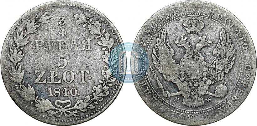 Picture 3/4 roubles - 5 złotych 1840 year MW 