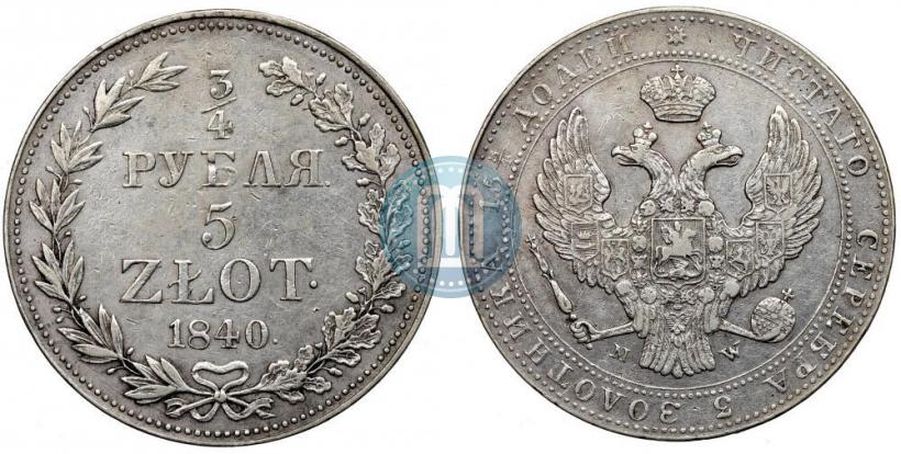 Picture 3/4 roubles - 5 złotych 1840 year MW 