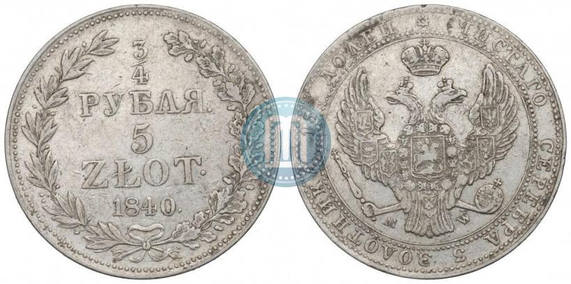 Picture 3/4 roubles - 5 złotych 1840 year MW 