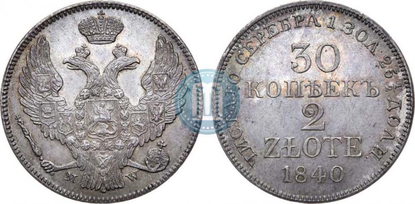 Picture 30 kopecks - 2 złotych 1840 year MW 