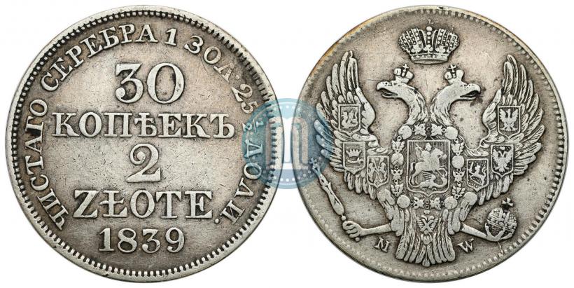 Picture 30 kopecks - 2 złotych 1839 year MW 
