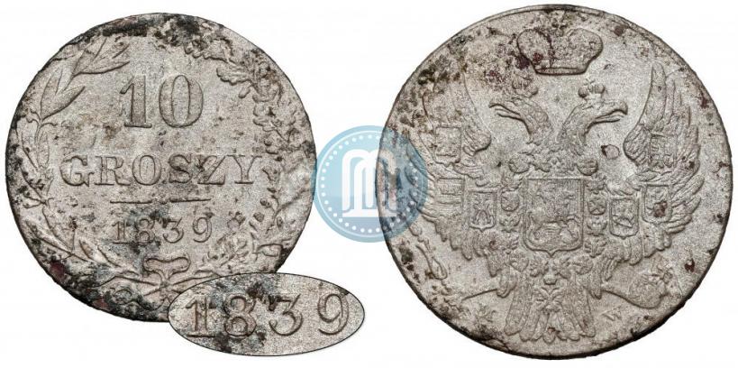 Фото 10 грошей 1839 года MW 