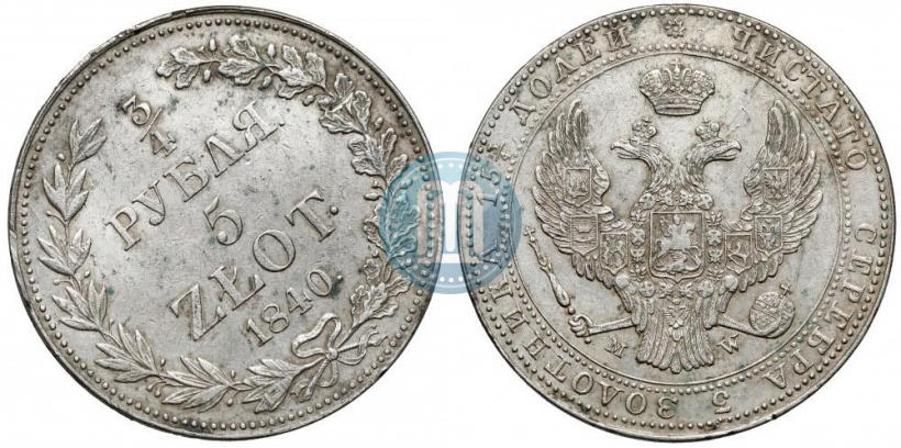 Picture 3/4 roubles - 5 złotych 1840 year MW 