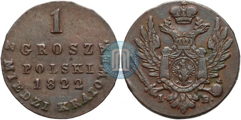 Фото 1 грош 1822 года IB "Z MIEDZI KRAIOWEY"