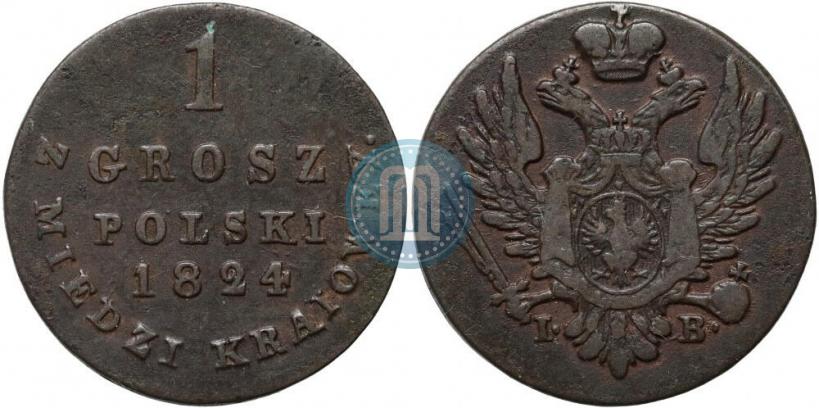 Фото 1 грош 1824 года IB "Z MIEDZI KRAIOWEY"