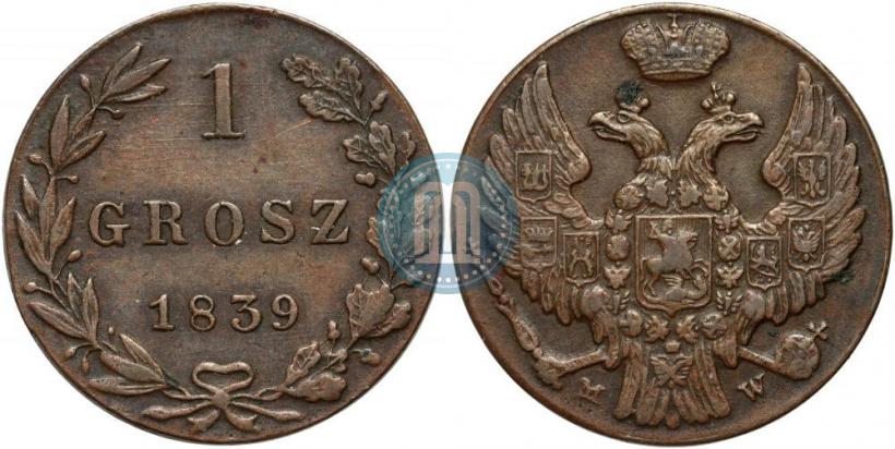 Фото 1 грош 1839 года MW 