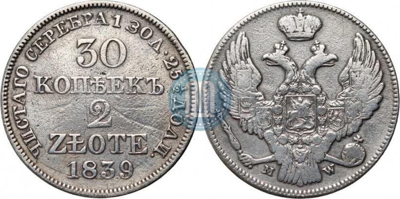 Picture 30 kopecks - 2 złotych 1839 year MW 