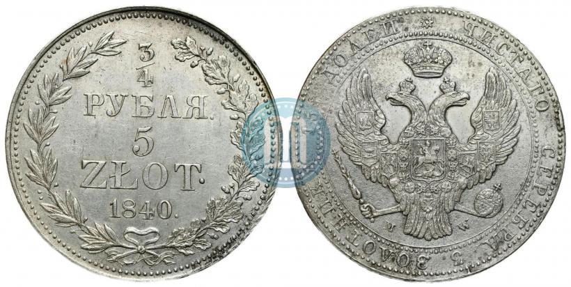 Picture 3/4 roubles - 5 złotych 1840 year MW 