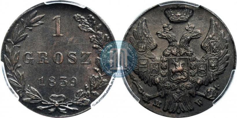 Фото 1 грош 1839 года MW 