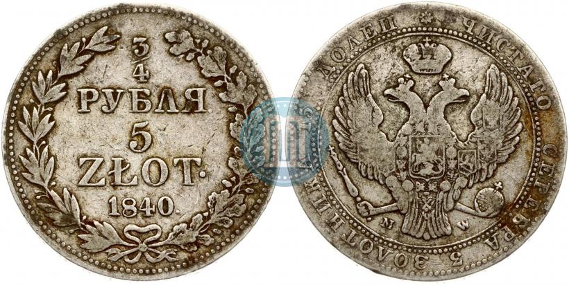Picture 3/4 roubles - 5 złotych 1840 year MW 