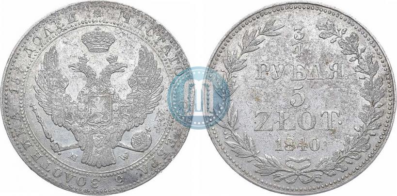Picture 3/4 roubles - 5 złotych 1840 year MW 