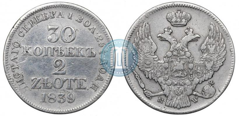Picture 30 kopecks - 2 złotych 1839 year MW 