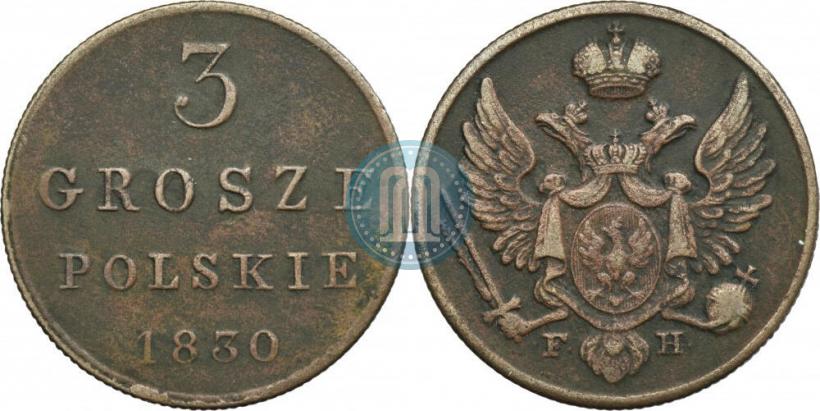 Фото 3 гроша 1830 года FH 