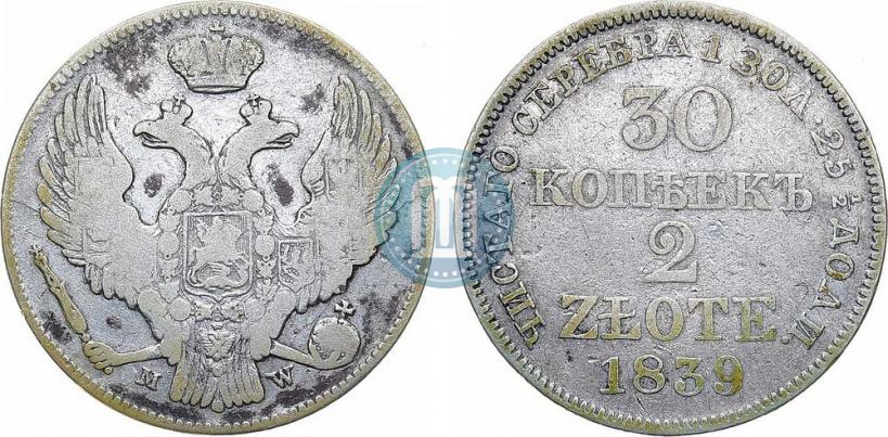 Picture 30 kopecks - 2 złotych 1839 year MW 