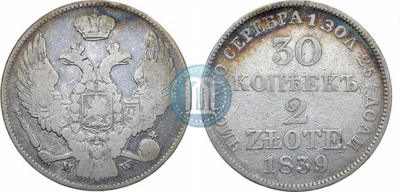 Picture 30 kopecks - 2 złotych 1839 year MW 