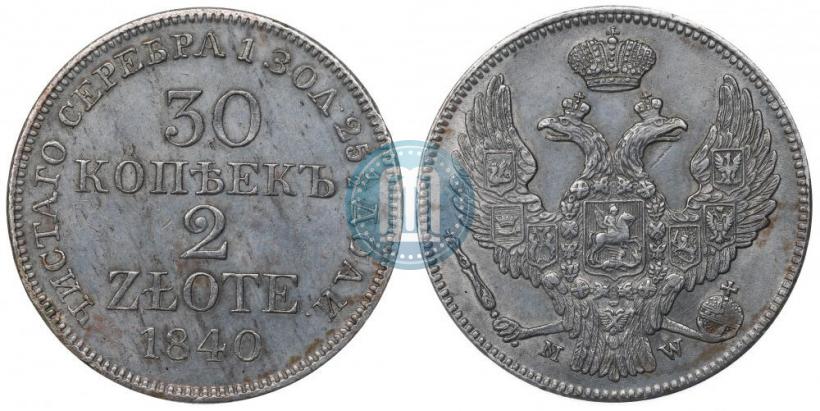Picture 30 kopecks - 2 złotych 1840 year MW 