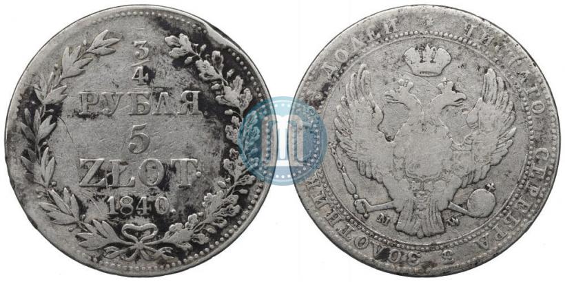Picture 3/4 roubles - 5 złotych 1840 year MW 