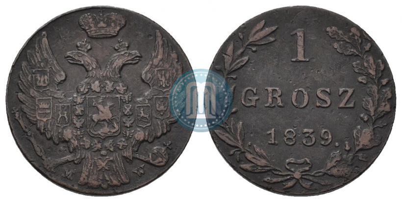 Фото 1 грош 1839 года MW 